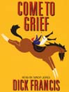 Come to Grief